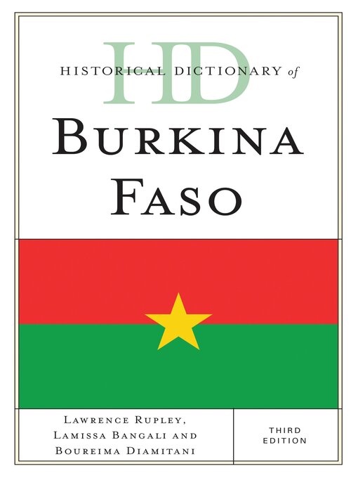 Title details for Historical Dictionary of Burkina Faso by Lawrence Rupley - Available